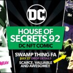 DC NFT House of Secrets Comic #92 Drop! Swamp Thing FA! Full Details!