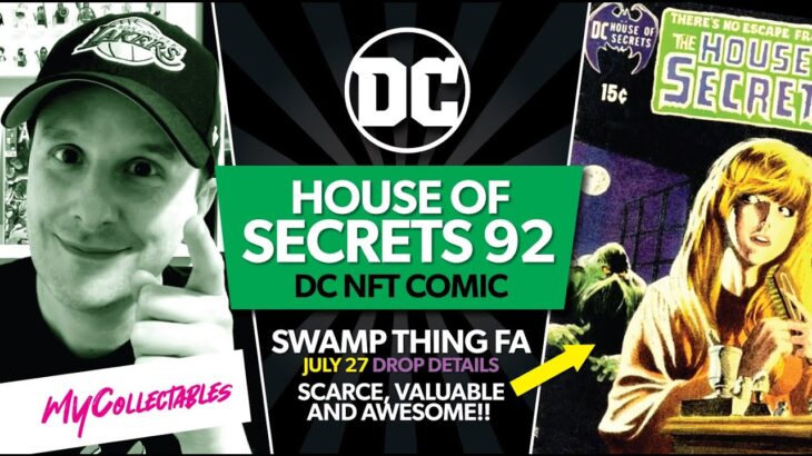 DC NFT House of Secrets Comic #92 Drop! Swamp Thing FA! Full Details!