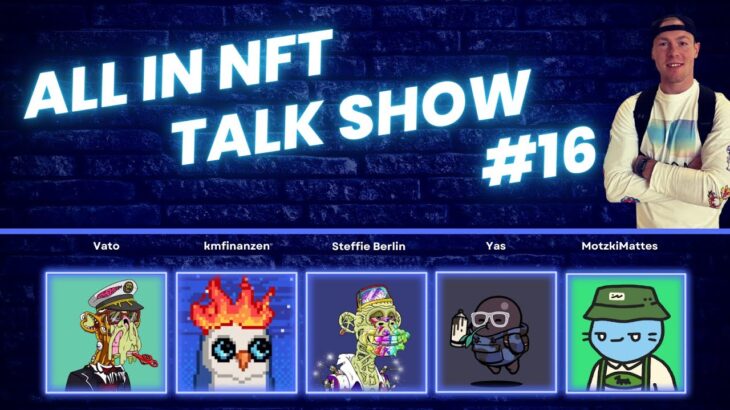 Die ALL IN NFT Talk Show #16: Der NFT Fall – Azuki Drama, Yuga Labs Hv-Mtl, Memeland, CR7, Krypto…