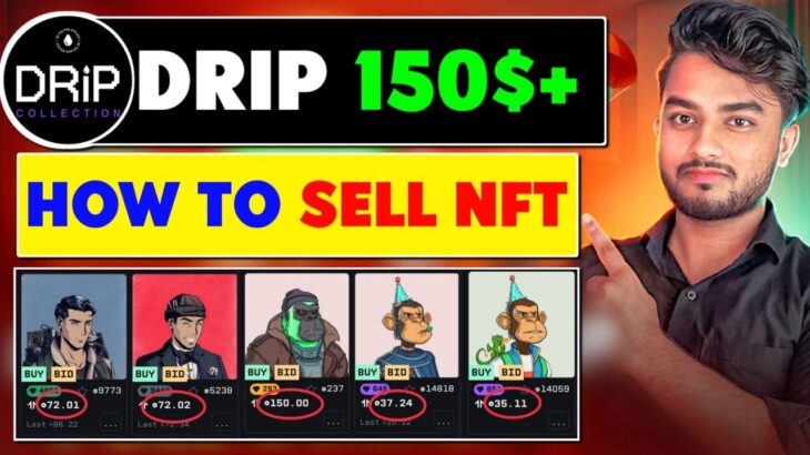 Drip NFT { 150$+ } Airdrop🤑 { Sell Process } | New Crypto Airdrop 2023🔥