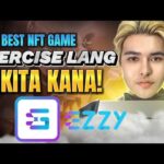 EZZY GAME BEST NFT GAME BUY NFTS NOW MOVE TO EARN