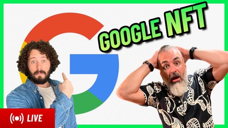 Google? Importantes novedades NFT