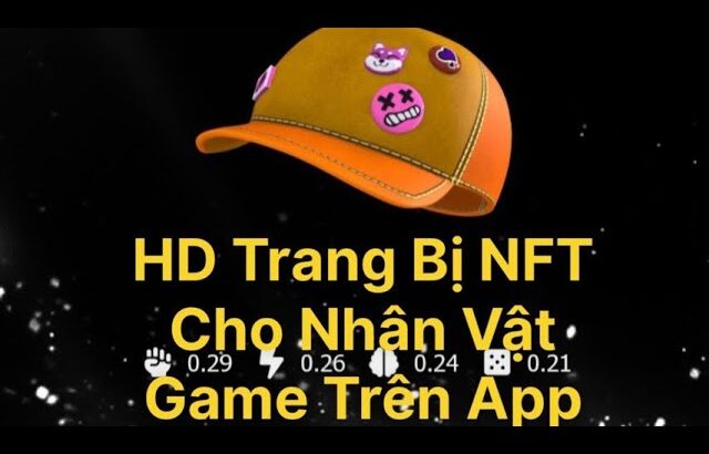 Hướng Dẫn Add NFT Trang Phục Lên Nhân Vật Game Để Tăng Tỷ Lệ Win Trên App Gee