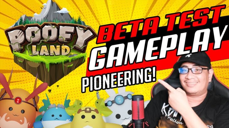 LET’S PLAY POOFY LAND – PIONEERING NFT GAME