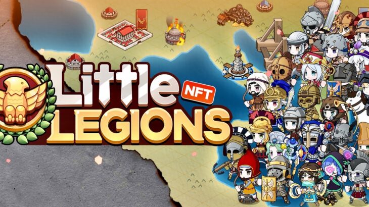 LITTLE LEGIONS NFT | iOS | Global | First Gameplay