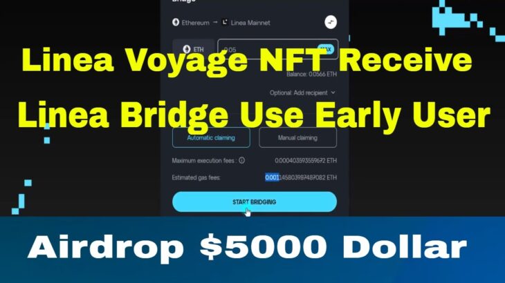 Linea Voyage NFT Receive | Linea Bridge Use Early User | Airdrop 45000 Dollar