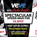 Marvel’s Spectacular Spider-Man #98 Veve NFT Drop! Hot Comic! Price Predictions!