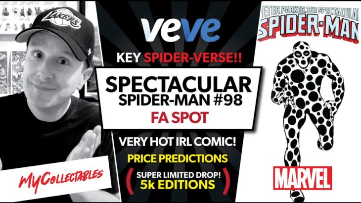 Marvel’s Spectacular Spider-Man #98 Veve NFT Drop! Hot Comic! Price Predictions!