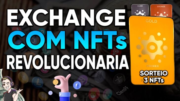 NOVA PLATAFORMA EXCHANGE COM NFTs – SORTEIO DE 3 NFT GRÁTIS COM RENDA PASSIVA OBINEX