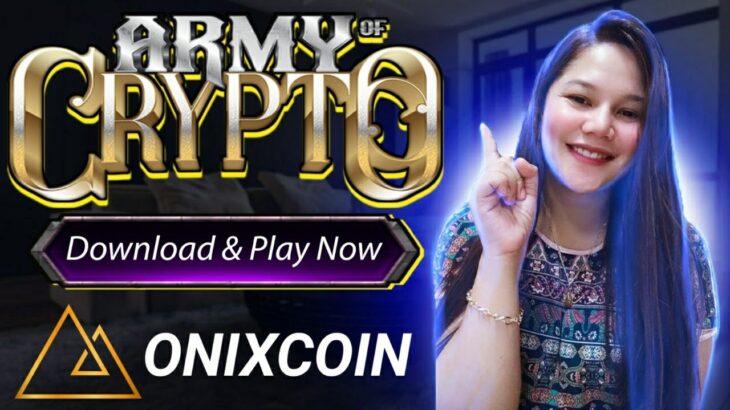 ONIXCOIN THE BLOCKCHAIN FOR NFT GAMING | ARMY OF CRYPTO ALPHA RELEASED