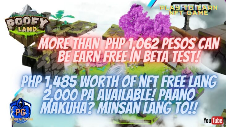 POOFYLAND – 3,500 BETA SLOTS FREE NFT AND FREE TO EARN – EARN MORE THAN PHP 1062 IN CLOSE BETA FREE!