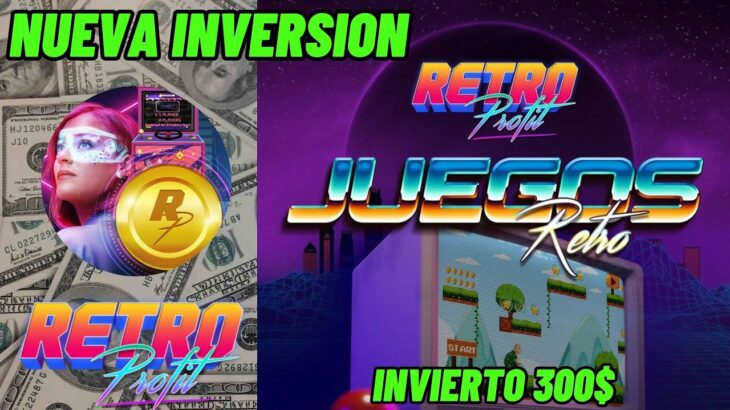 RETRO PROFIT 🤑2% DIARIO🤑NUEVA INVERSION🤑OPENSEA🤑NFT GAME🤑TOKEN🤑INGRESO PASIVO🤑PLATAFORMA🤑BTC🤑