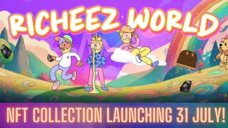 Richeez World NFT Collection Launching 31 July!