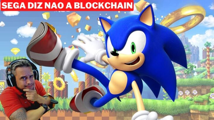 SEGA DESISTIU DA BLOCKCHAIN E DOS NFT