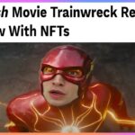 So The Flash Movie Is An NFT Now…