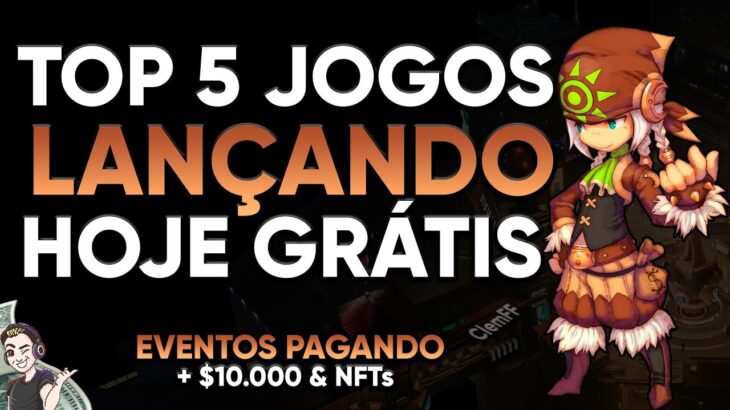 TOP 5 JOGOS NFT GRÁTIS E NOVIDADES PAGANDO E SENDO LANÇADO HOJE – VEJA COMO GANHAR DINHEIRO