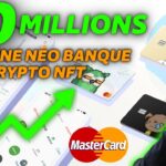 UN GEANT INVESTI 30 MILLION $ DANS UNE NEO BANQUE CRYPTO NFT – ACTU