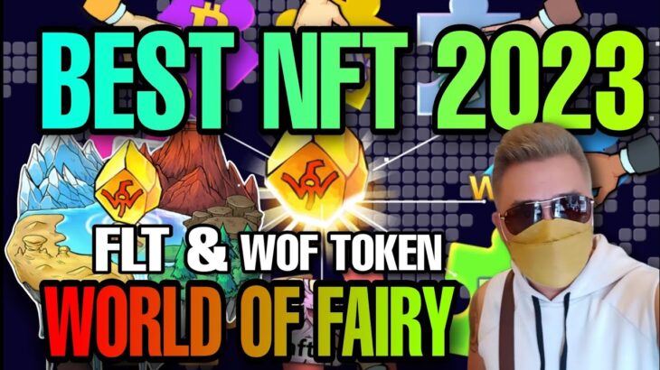 [WOF]Best NFT 2023 WORLD OF FAIRY LIVE WITHDRAWAL & Beginners Guide TAGALOG