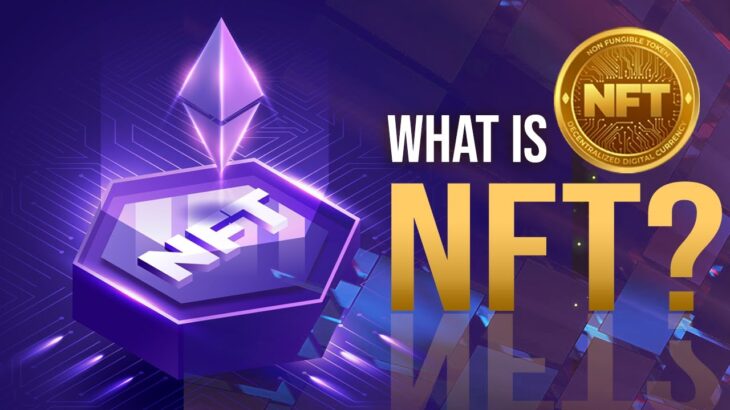 What Is NFT? (Easy Explanation)