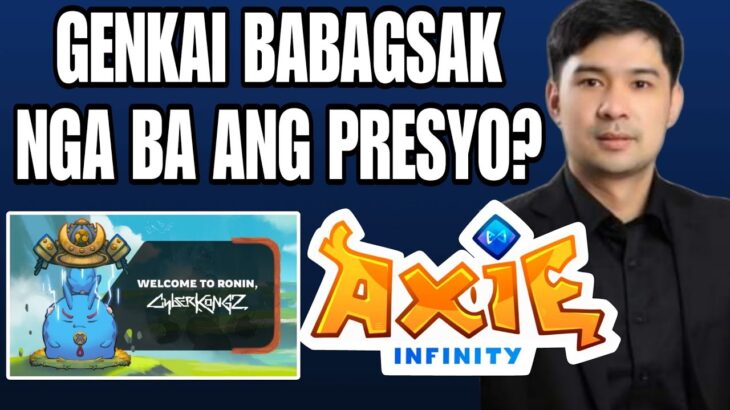 AXIE INFINITY | GENKAI NFT ANO BA ANG TUNAY NA PRESYO?