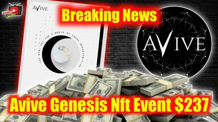 Avive Chain Update ✅ Peluncuran Avive Genesis Nft, $237 Semua User Pasti Dapat, Jika Dapat Lotre