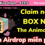 (GẤP) Claim Free Box NFT dự án The Animal Age – Nhận Airdrop soon