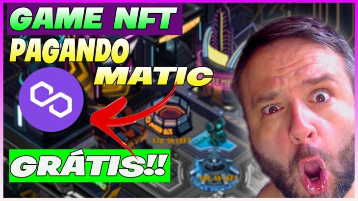 JOGO NFT PAGANDO EM MATIC TOTALMENTE GRÁTIS – SOCIAL GAMES