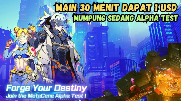 MAIN 30 MENIT DAPAT 1 USD DI ALPHA TEST METACENE – GAME NFT TERBARU