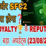 META FORCE में NFT ROYALTY के REPUTATION📌 को लेकर बड़ा अपडेट्स (23/08/2023)✅BY MR. LADO🎯SFC और SFC2❓