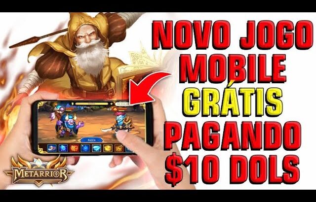 METARRIOR – JOGO NFT GRATIS PAGANDO $10 – ANDROID E IOS