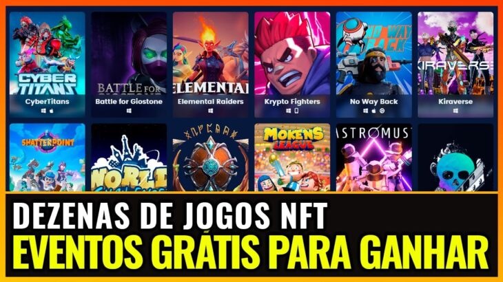 MUITOS JOGOS NFT! OPÇÕES GRÁTIS PARA JOGAR E GANHAR E EVENTOS SEMANAIS