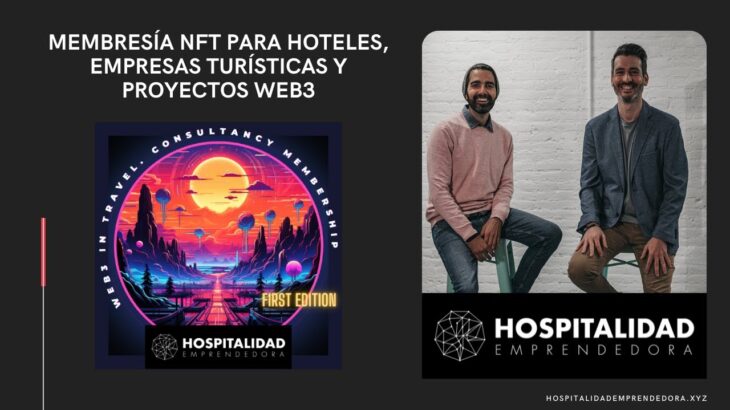 Membresía NFT para hoteles, empresas turísticas y proyectos Web3.