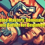 Mojo Melee Mastery: Dominate the NFT Auto Battler for Beginners