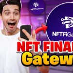 NFT Finance Gateway | The Future Of NFT Finance