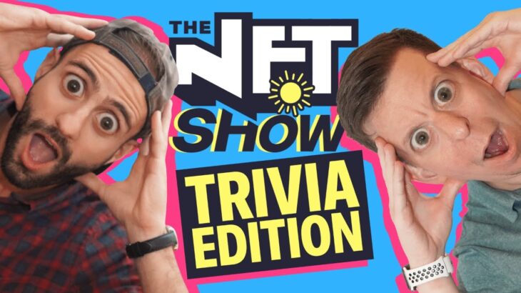 NFT Morning Show: Trivia Edition