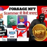 NFT Scam Alert 2023 | Actually Amazing Hack In Forsage NFT