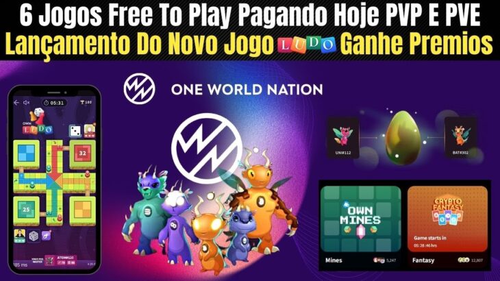 One World Nation 6 Jogos Grátis Pagando Novo Jogo Ludo NFT