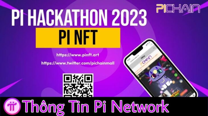 Pi Chain Mall Ra Mắt NFT Art 2.0 | Thông Tin Pi Network