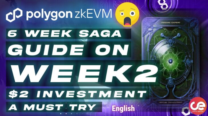 Polygon zkEVM Upcoming Airdrop🎁Saga Week 2 NFT Guide, A Must Try – English