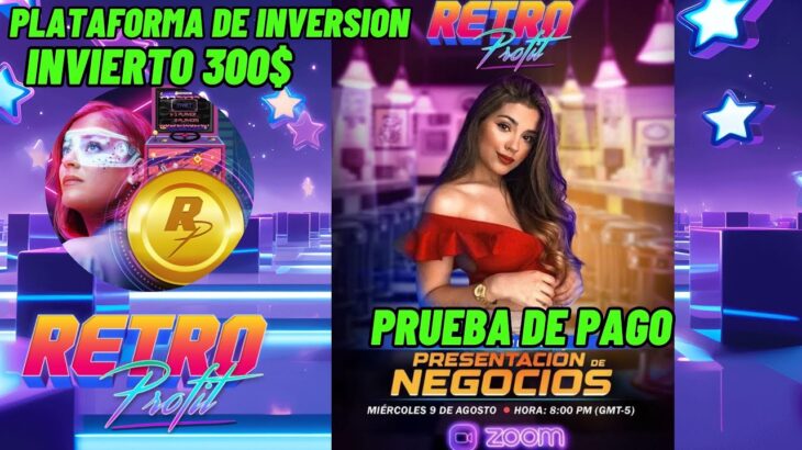 RETRO PROFIT 🤑2% DIARIO🤑NUEVA INVERSION🤑PRUEBA DE PAGO🤑NFT GAME🤑TOKEN🤑INGRESO PASIVO🤑PLATAFORMA🤑BTC🤑