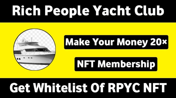 Rich People Yacht Club (RPYC) | RPYC Review | Yacht Club NFT’s