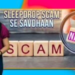 Sleepdrop Scam se Savdhaan | NFT | 3.0 TV