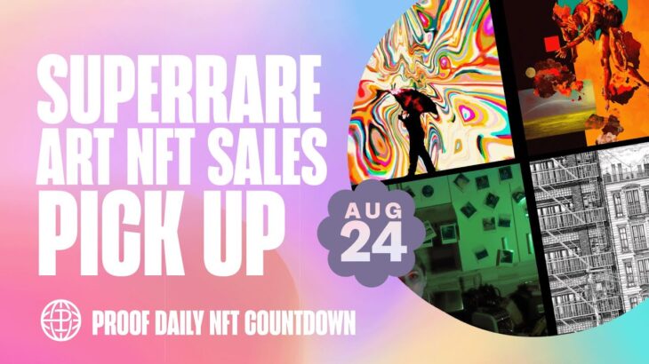 SuperRare Art NFT Sales Pick Up | Today’s Art Drops | Yuga Announces New Punks Lead