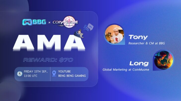 [AMA Livestream] BBG X COINMUSME – Dự án Game NFT đến từ Nhật Bản