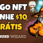 ⚡ BUSD WIZARD JOGO NFT  – BAIXO INVESTIMENTO – NOVO NFT – NUEVO NFT – COMECE GRÁTIS – SORTEIO 10 NFT