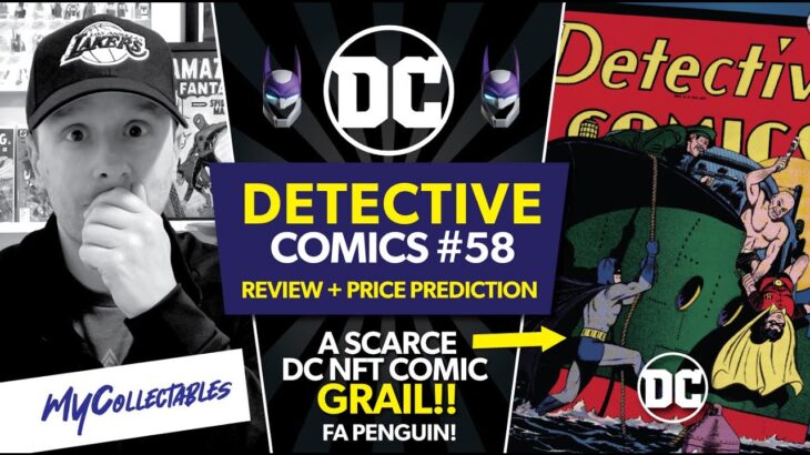 Batman #58 NFT Comic Drop on DC NFT! Full Review and Price Predictions! FA Penguin!