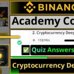 Binance Academy Course Quiz Answers || Cryptocurrency Deep Dive || Get NFT and Certificate || Part 2