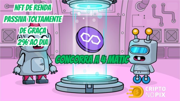 CRYPTOROBOTS – AIRDROP GANHE UMA NFT DE GRAÇA RENDENDO 2% AO DIA E SORTEIO DE MATIC NUEVO NFT GRÁTIS