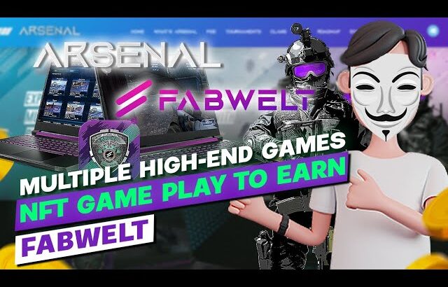 FABWELT – BEST MULTIPLE HIGH END GAMES NFT GAME PLAY TO EARN ARSENAL! REVIEW & GAMEPLAY (TAGALOG)