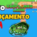 🐟 GO FISH – NOVO SUNFLOWER LAND – JOGO NFT – NOVO NFT – NUEVO NFT – BAIXO INVESTIMENTO – GRÁTIS ?